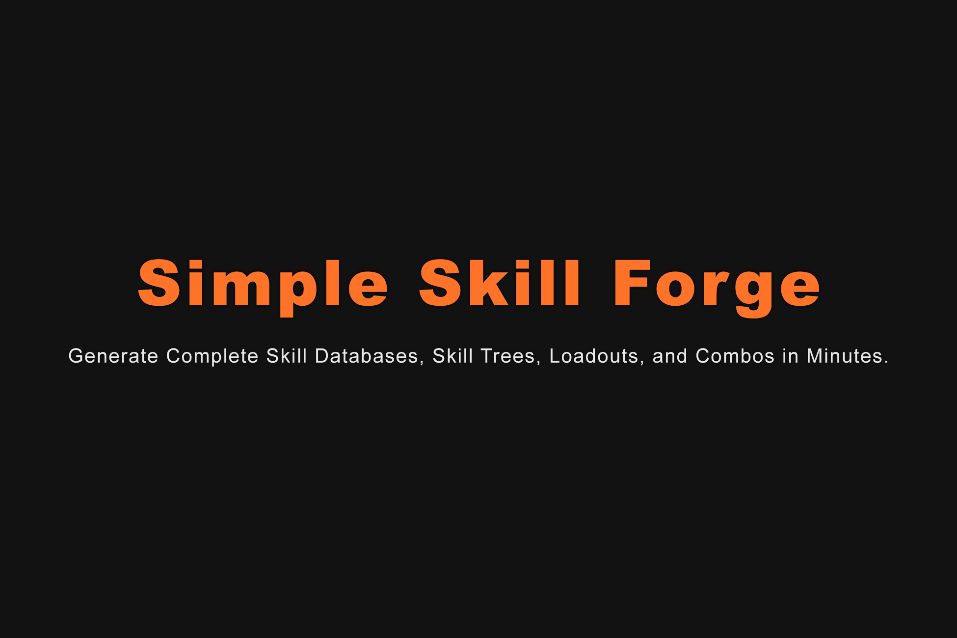 Simple Skill Forge